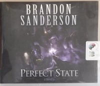 Perfect State written by Brandon Sanderson performed by Christian Rummel on CD (Unabridged)